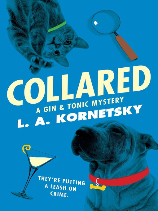 Title details for Collared by L. A. Kornetsky - Available